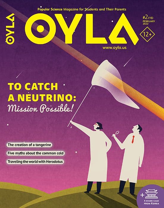 Oyla to catch a neutrino a mission possible.