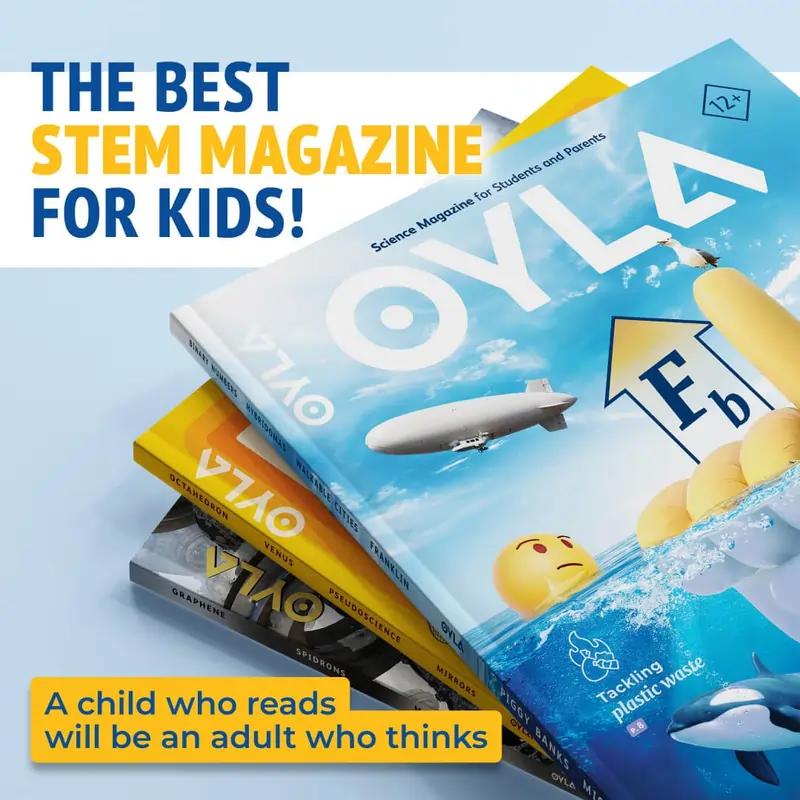 Three issues of OYLA science magazine for kids with a blurb stating "The best STEM magazine for kids!" and "A child who reads will be an adult who thinks." Discover how it works with each captivating issue! | STEM and Critical Thinking in Teens