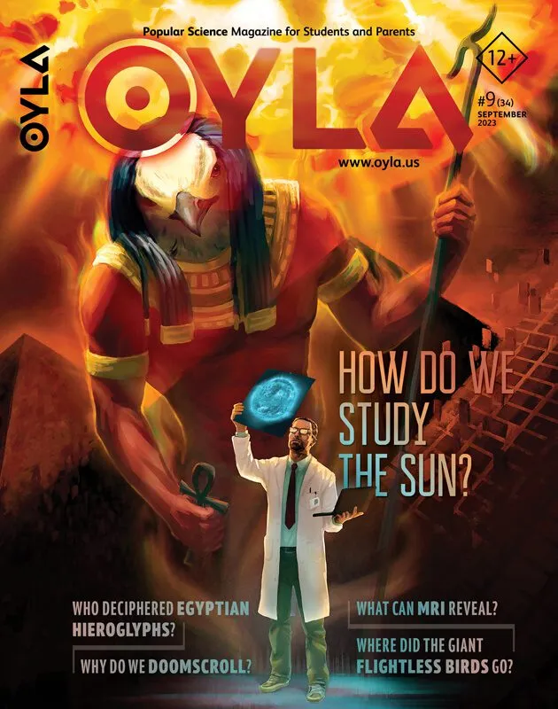 Cover of Oyla Magazine, Issue #9, September 2023. Features a scientist holding a glowing blue orb in front of a fiery background with an Egyptian-inspired deity. Inspiring curiosity and creativity, the text questions include "How do we study the sun?